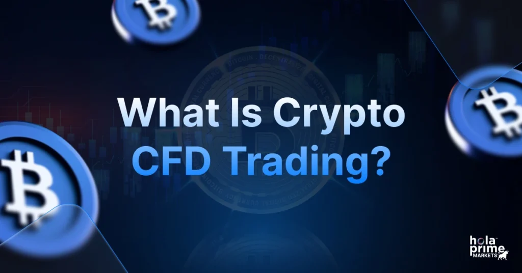 Infographic with title, What is Crypto CFD Trading?