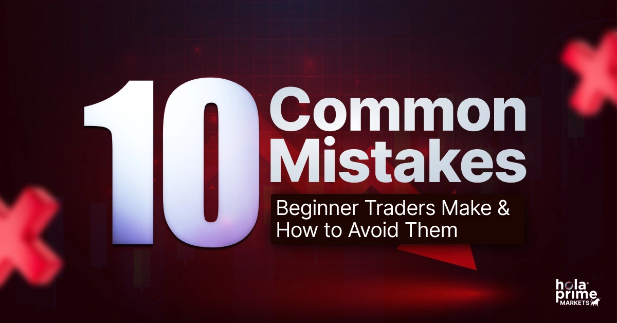 10 Common Mistakes Beginner Traders Make (and How to Avoid Them)